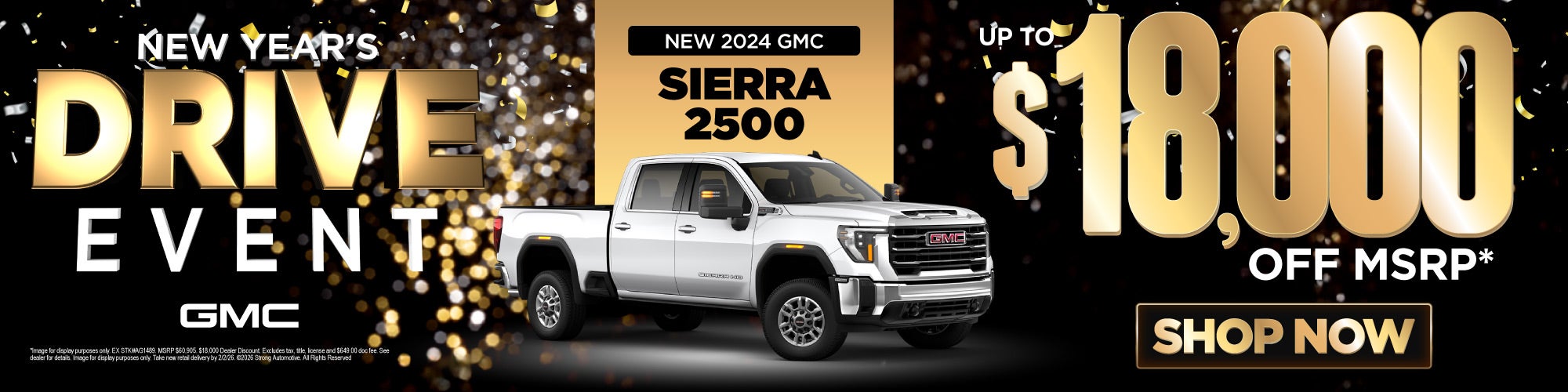 NEW 2024 GMC SIERRA 2500	UP TO $18,000 OFF MSRP*
