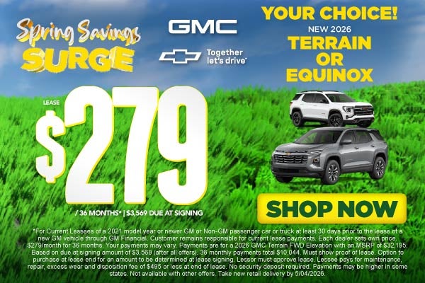 YOUR CHOICE! NEW 2026 TERRAIN OR EQUINOX	"LEASE $279 / 36 MO