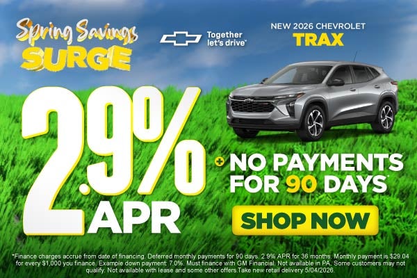 NEW 2026 CHEVROLET TRAX	2.9% APR PLUS NO PAYMENTS FOR 90 DAY
