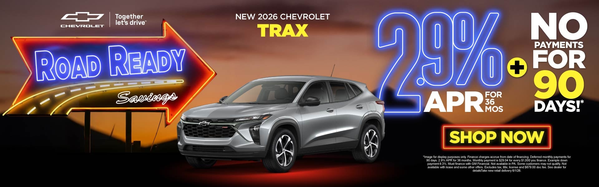 NEW 2026 Chevrolet Trax	2.9% APR for 36 months + No Payments