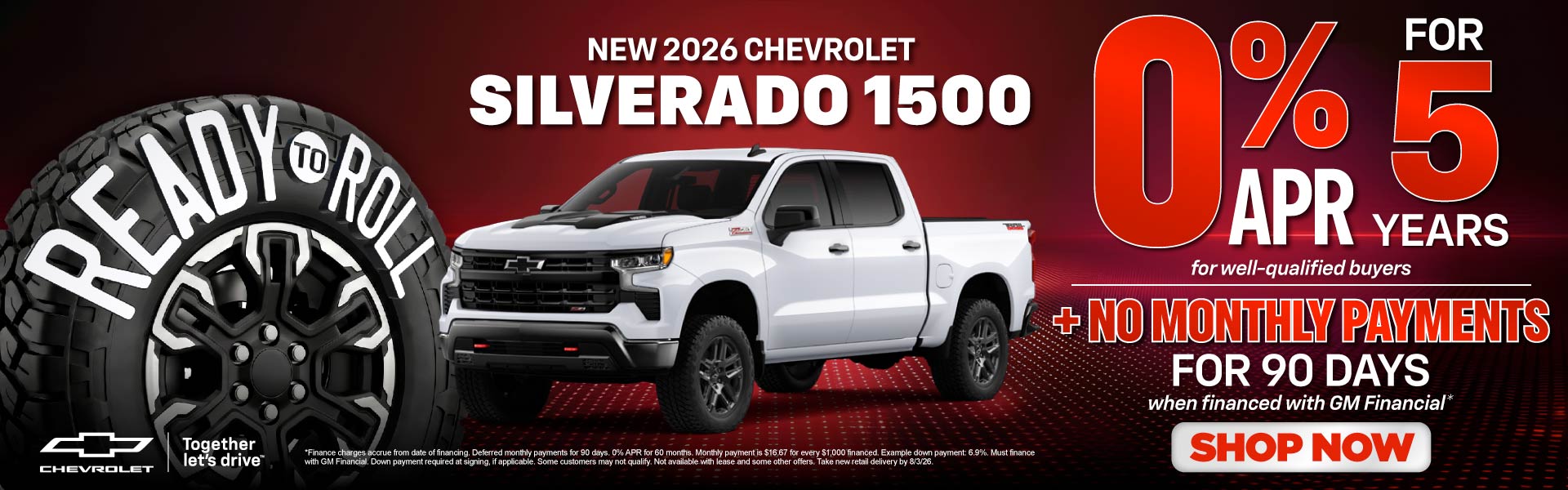 NEW 2026 Silverado 1500	0% APR for 5 Years for well-qualifie