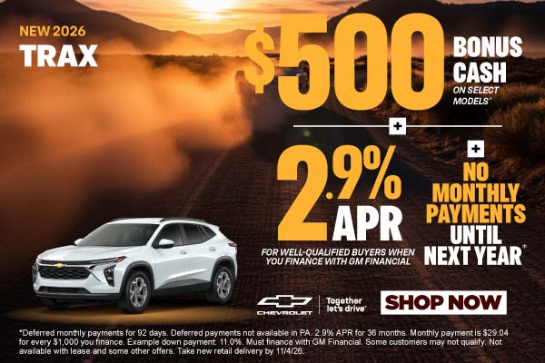 "NEW 2026 TRAX "	"$500 Bonus Cash on select models* PLUS 2.9